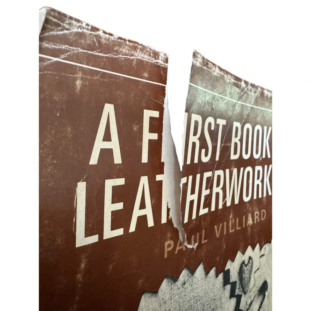 A First Book of Leatherworking Paul Villiard HC DJ 1972 Abelard Schuman READ